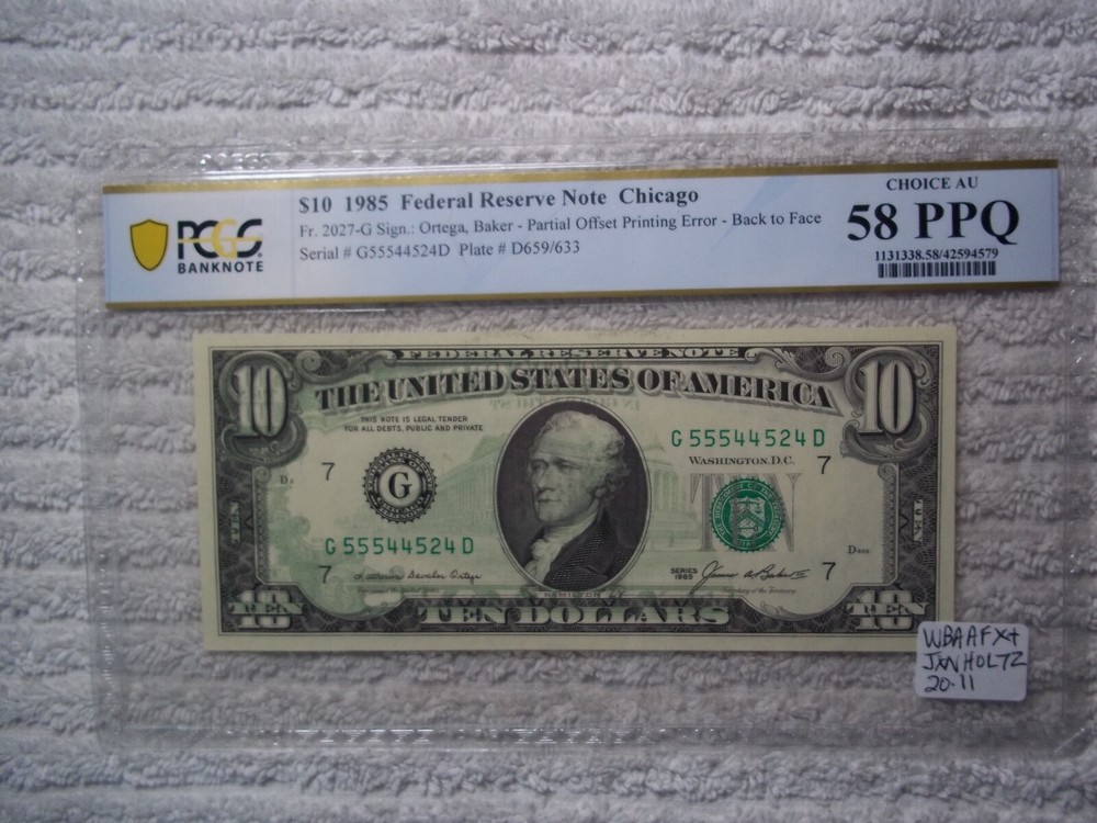 1985 $10 ERROR - Back to Face Offset Printing PCGS 58 PPQ #E14 Check S/N 2/3