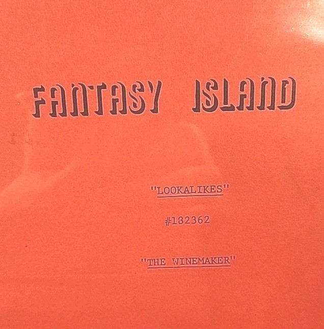 X5 1980 Fantasy Island Scripts Screenplay 1 Work 3 First 1 Second Drafts #2