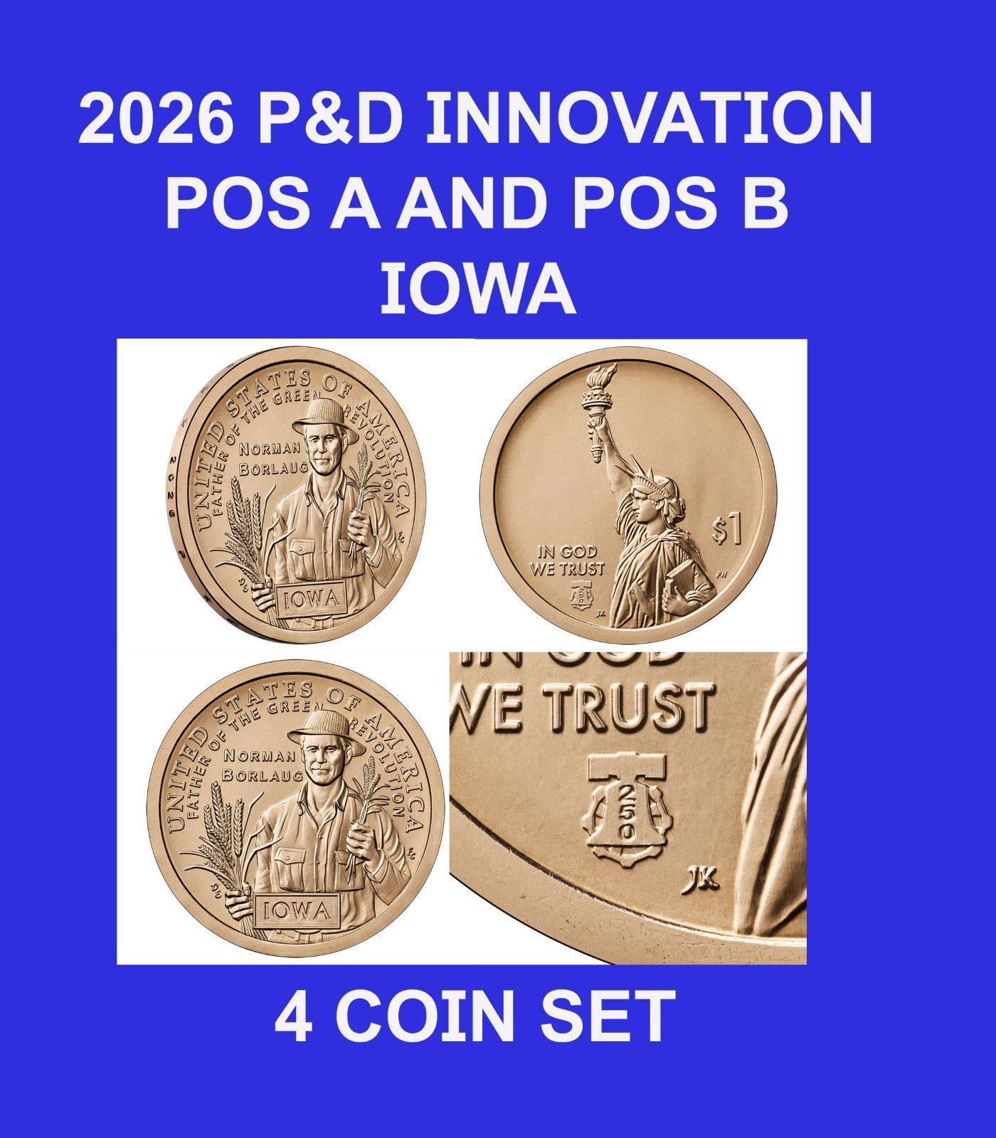 2026 P&D POS-A & POS-B American Innovation 4 Coins Iowa with 250th PRIVY MARK