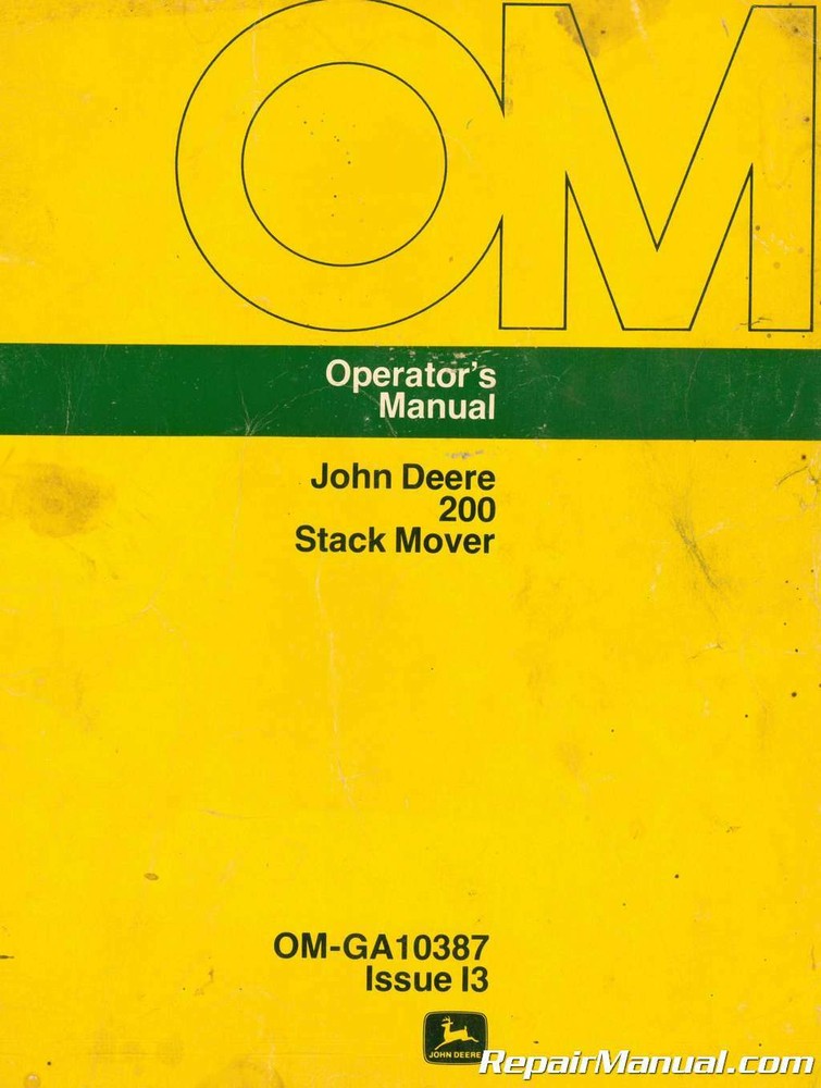 Used John Deere 200 Stack Mover Operators Manual