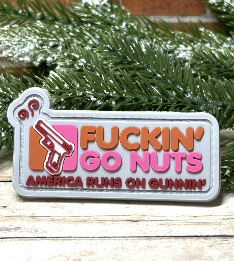 PVC Tactical Patch - F**k Go Nuts Patch - Morale Assault Rifle Gun Patch