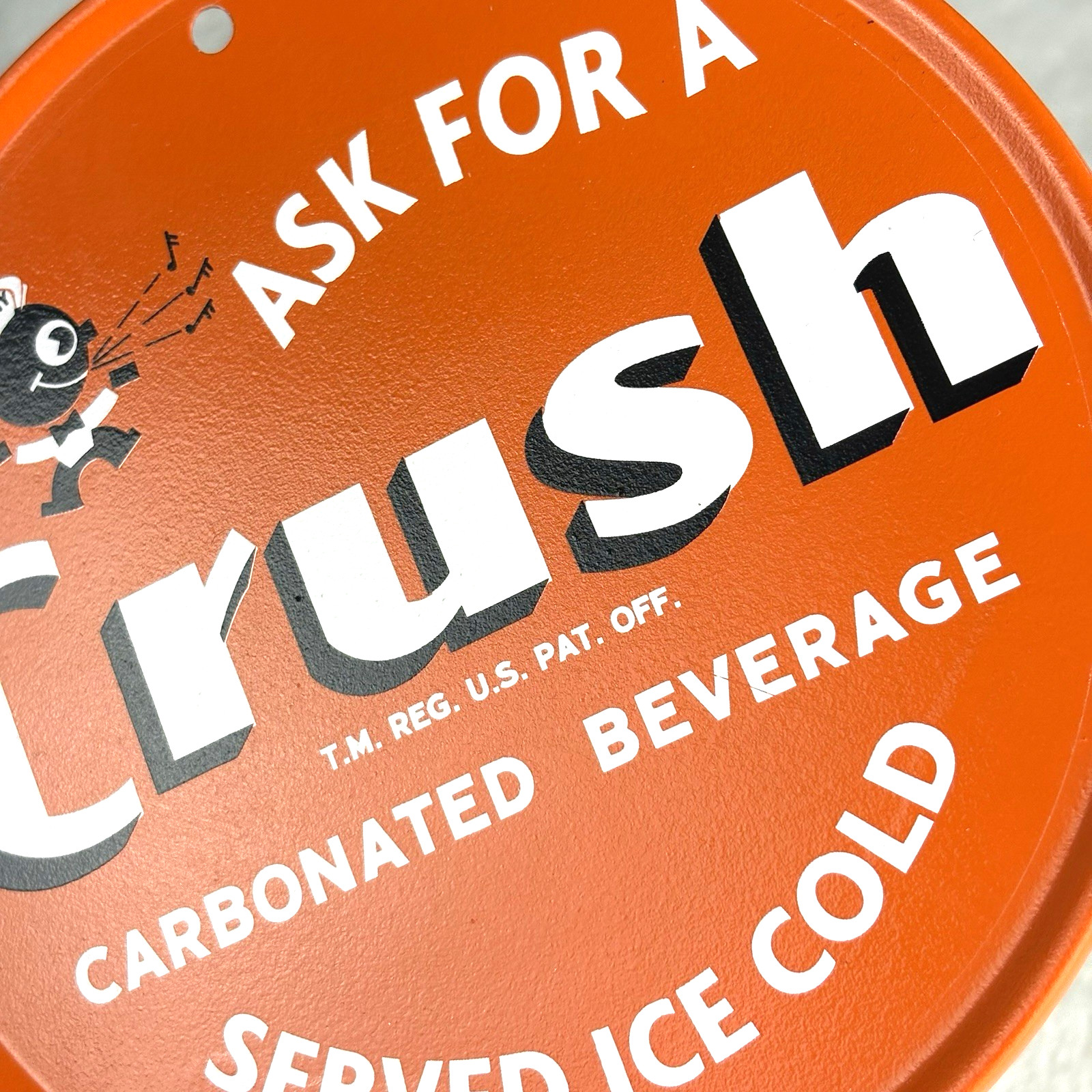 Vtg Orange Crush Crushy Mascot 'Ask for a Crush' Soda Pop Metal Advertising Sign