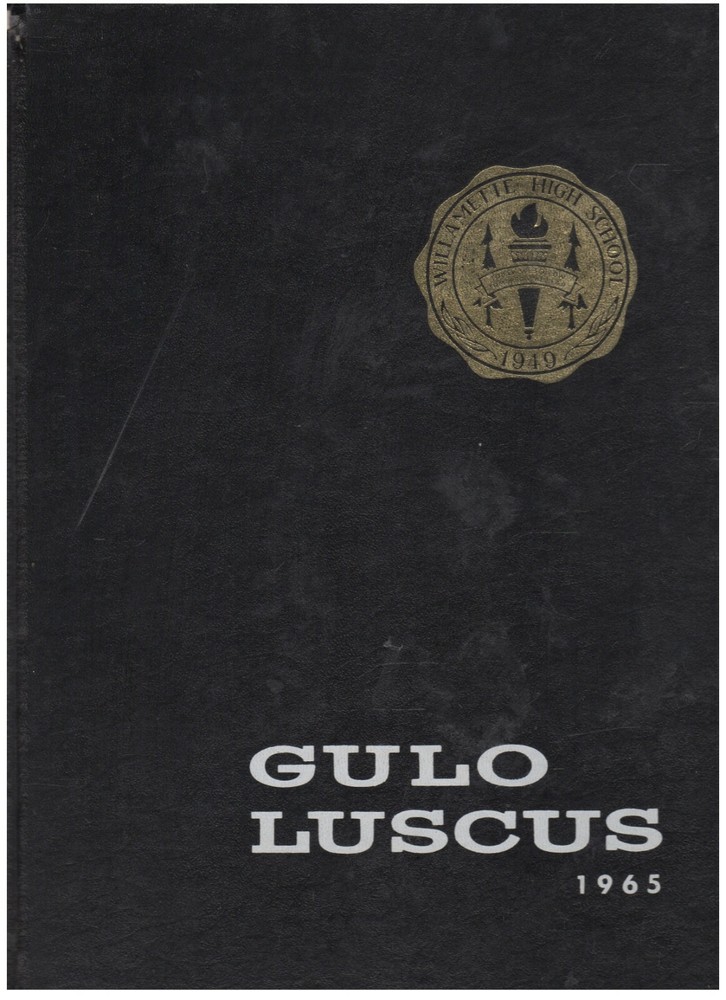 1965 "Gulo Luscus" - Williamette High School Yearbook  Eugene, Oregon