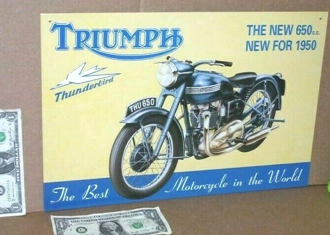 TRIUMPH - 650 Motor --OLD SIGN -Date1993 -SHOWS DETAIL of 1950 Bike / Motorcycle