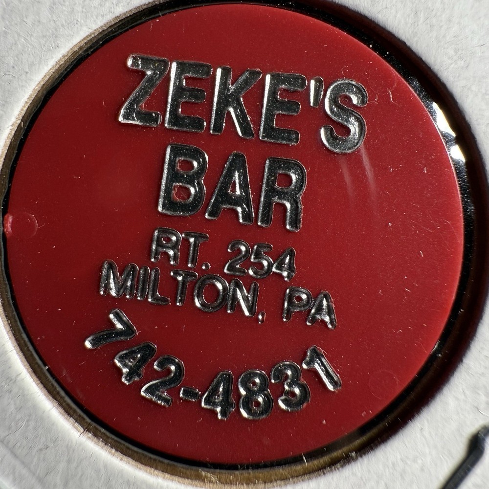 Zeke’s Bar. Milton, PA. Round Draft Token HS88