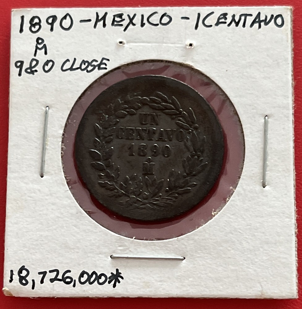 Mexico 1890 Mo 1 Centavo Very Nice Condition GMo