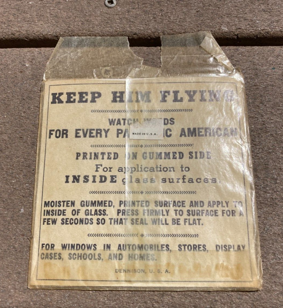 ORIGINAL WW2 US "KEEP HIM FLYING" PATRIOTIC HOME FRONT WINDOW/AUTO DECALS PACK