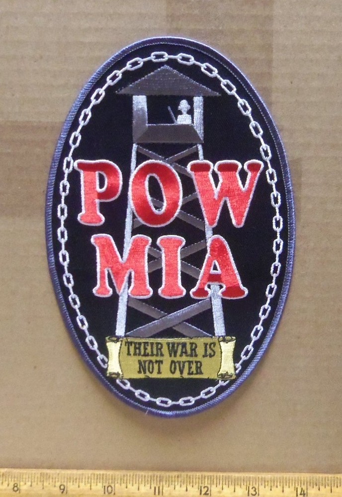 POW * MIA - Their War is Not Over Embroidered Back Patch