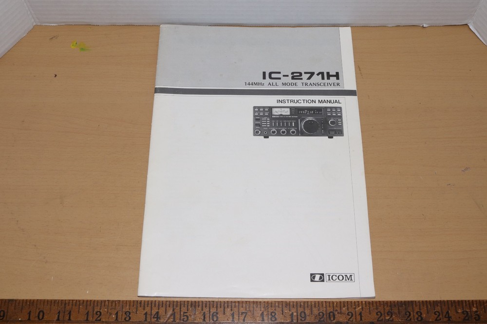 ICOM - IC-271H - INSTRUCTION MANUAL - w/PULLOUT SCHEMATIC