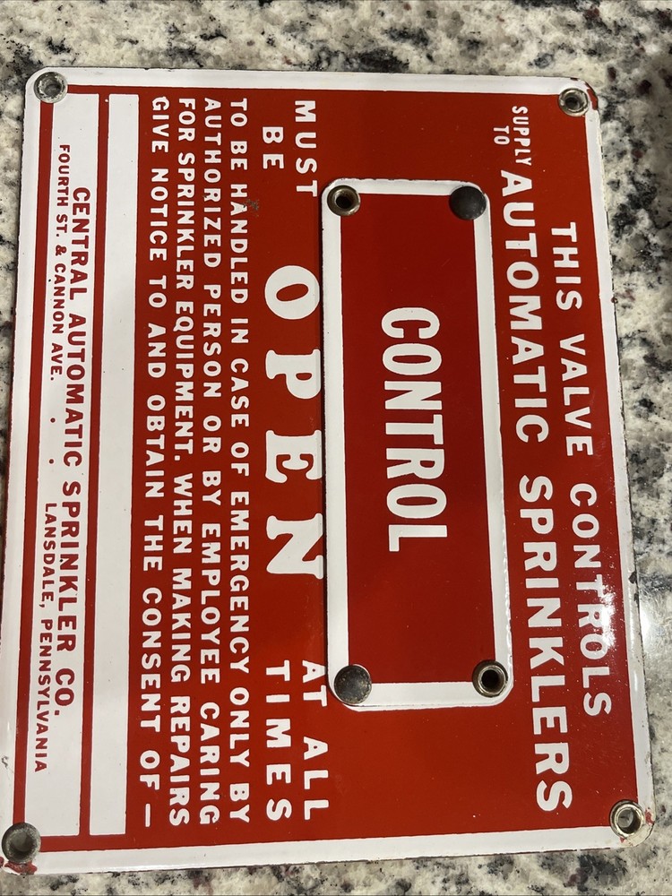 Vintage Fire Sprinkler Control Valve Sign. ￼