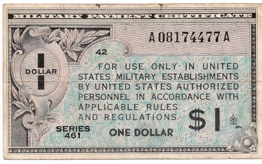 MPC Series 461 $1 Note