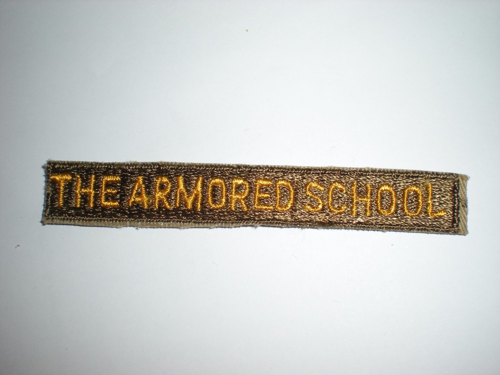 US ARMY WWII ARMORED SCHOOL TAB PATCH - COLOR