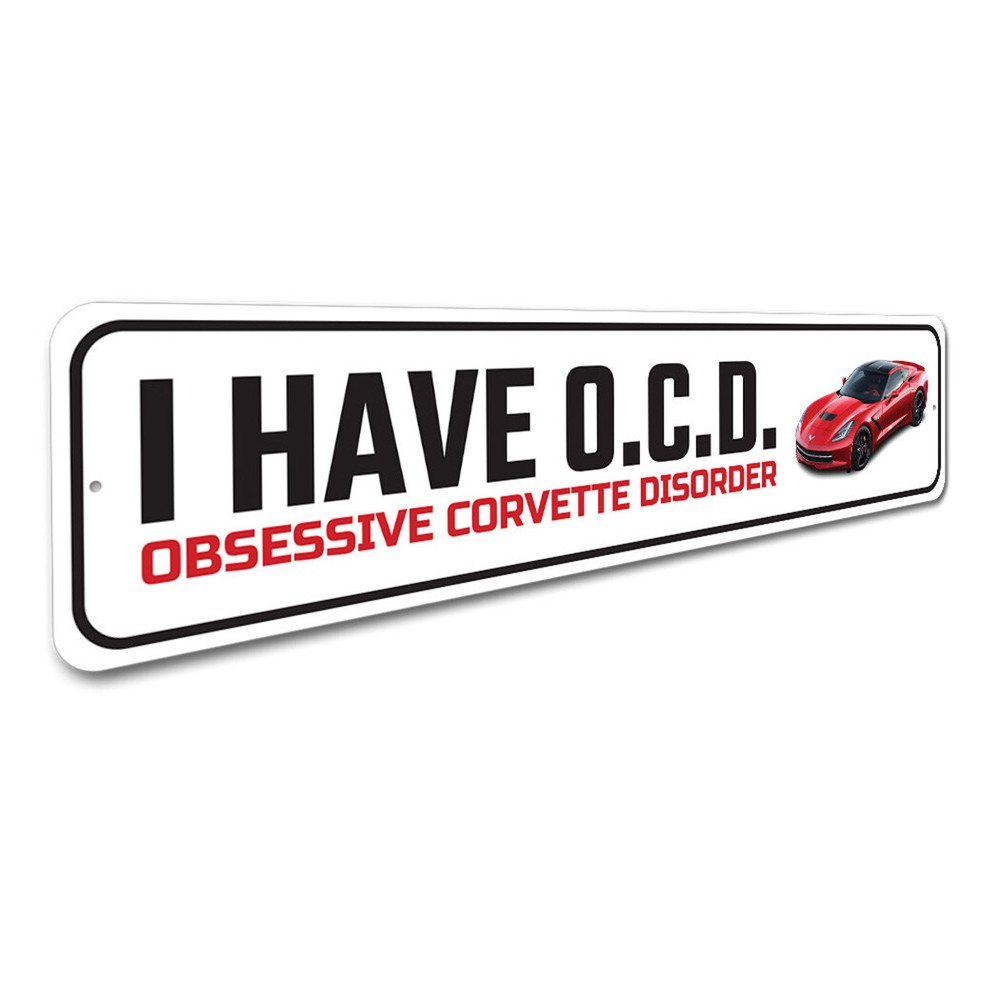 Obsessive Corvette Disorder Metal Sign