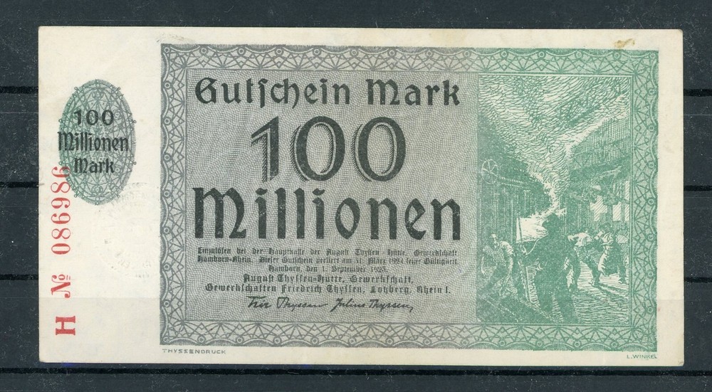 Hamborn 100 Million Mark 1923 August Thyssen Hut