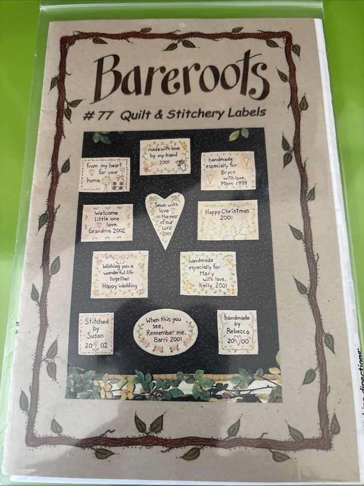 Bareroots Pattern  #77 Quilt & Stitchery Labels Embroidered Quilt Labels