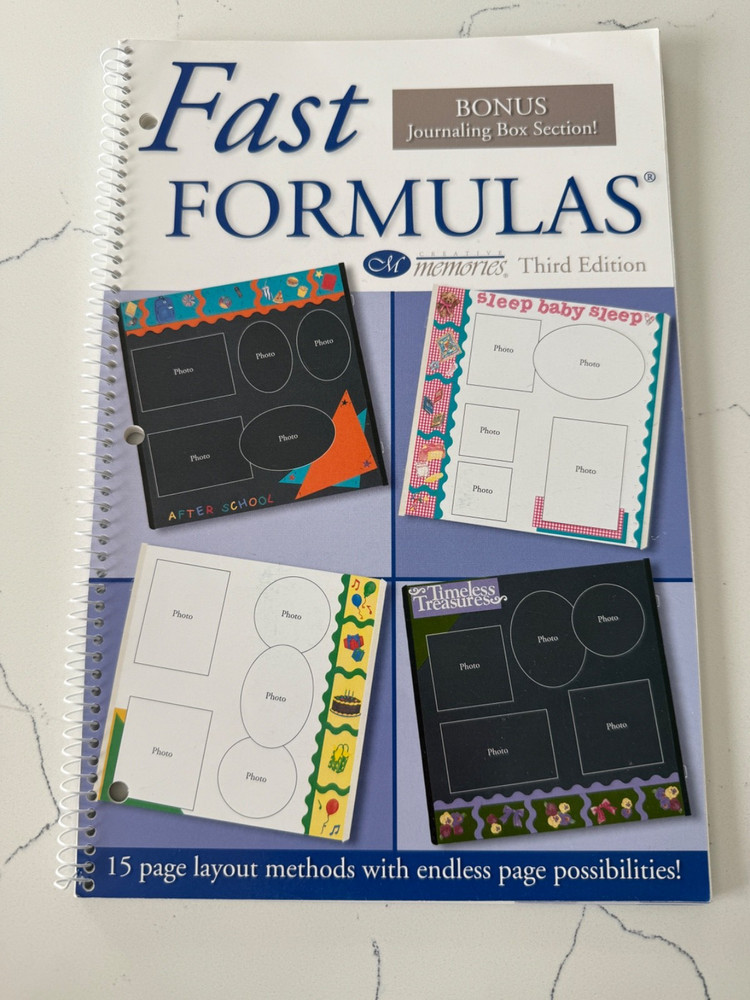 Creative Memories Fast Formulas Third Edition w/Journaling Box Section Layouts