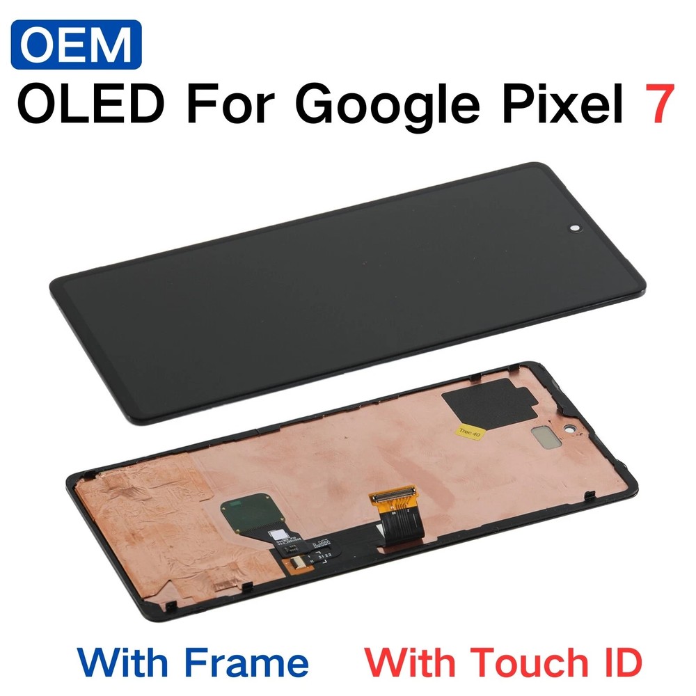 OEM Google Pixel 7 OLED Display Touch Screen Assembly Digitizer Replacement USA