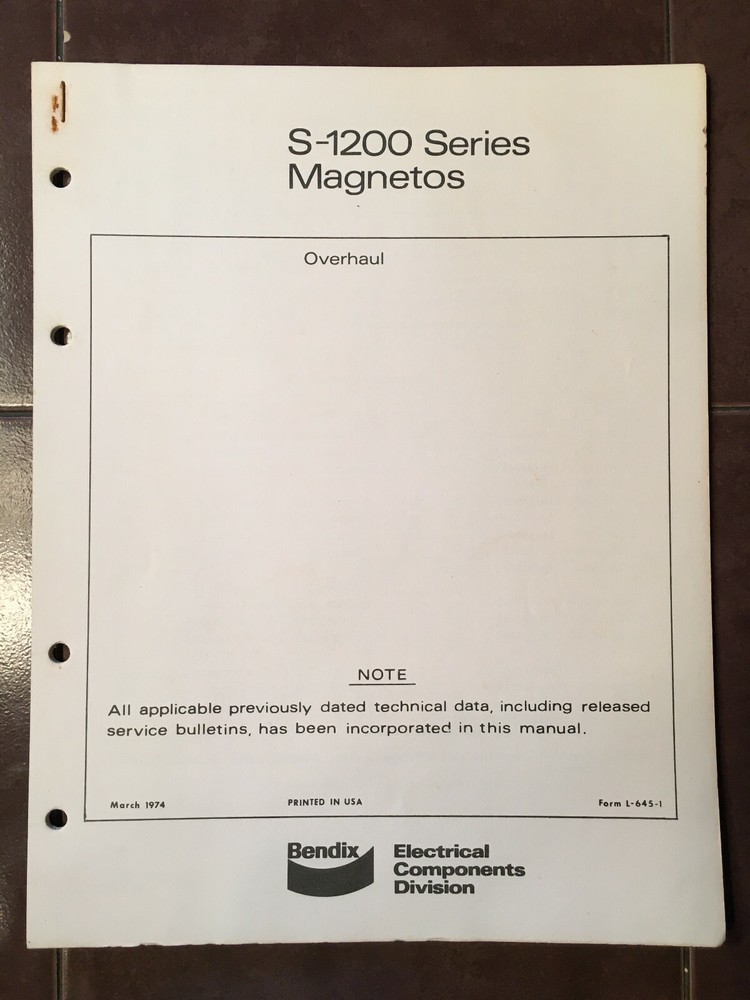 Bendix Magnetos S-1200 Series Overhaul Instructions