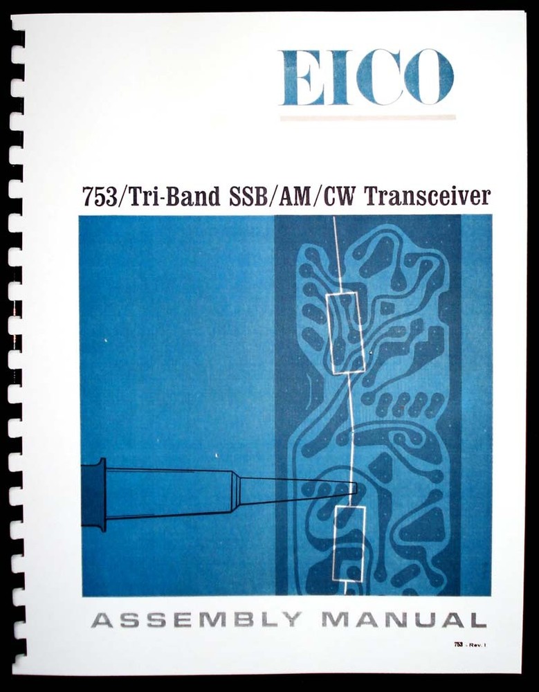 EICO Model 753 Tri-Band Transceiver Assembly Manual