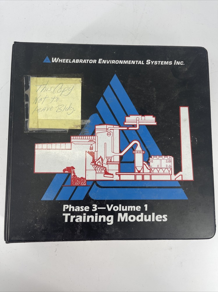 Wheelabrator Environmental Systems INC Phase 3 Volume 1 Training Modules