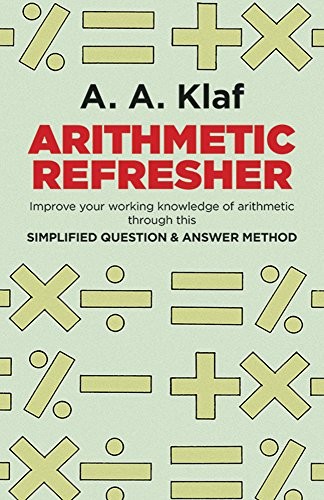Arithmetic Refresher: Improve your working knowledge of arithmetic - VERY GOOD