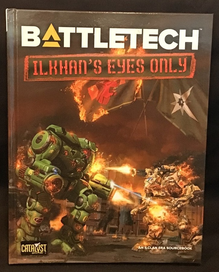 Battletech ~ Ilkhan's Eyes Only ~ New ~ OEJ