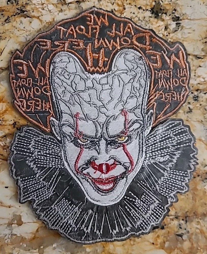 "IT" Pennywise, "We All Float Down Here" 7.5" tall Embroidered Patch -new