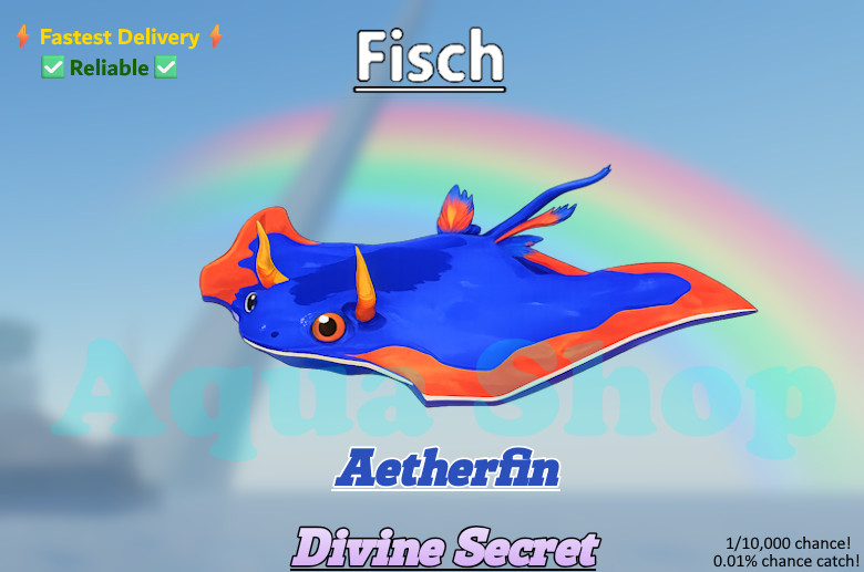 🟢🔥[FISCH] Aetherfin [Divine Secret Rod Upgrade material]🔥✅
