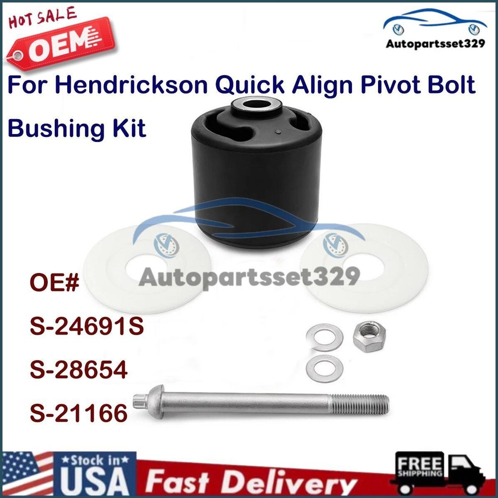 For Hendrickson Quick Align Pivot Bushing Kit+Alignment Collars S-24691S S-28654