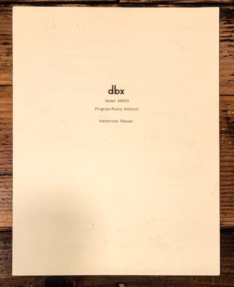 DBX Model 400XG Program Route Selector Owners / User Manual *Original*