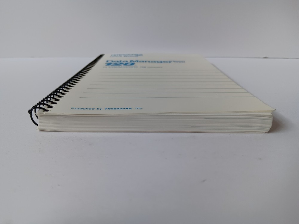 Time Works Users Manual Data Manager 128 W/Report Writer Commodore 128 Computers