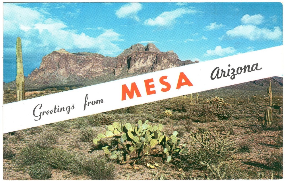 GREETINGS FROM MESA, AZ - PC3143