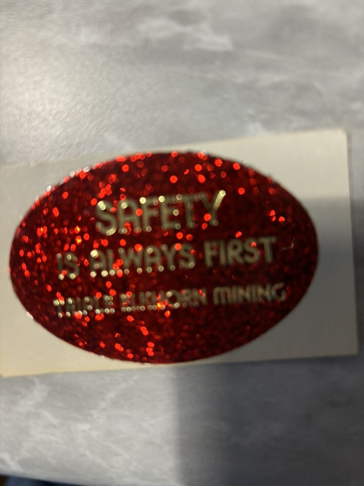 COAL MINING STICKERS Nice Older One