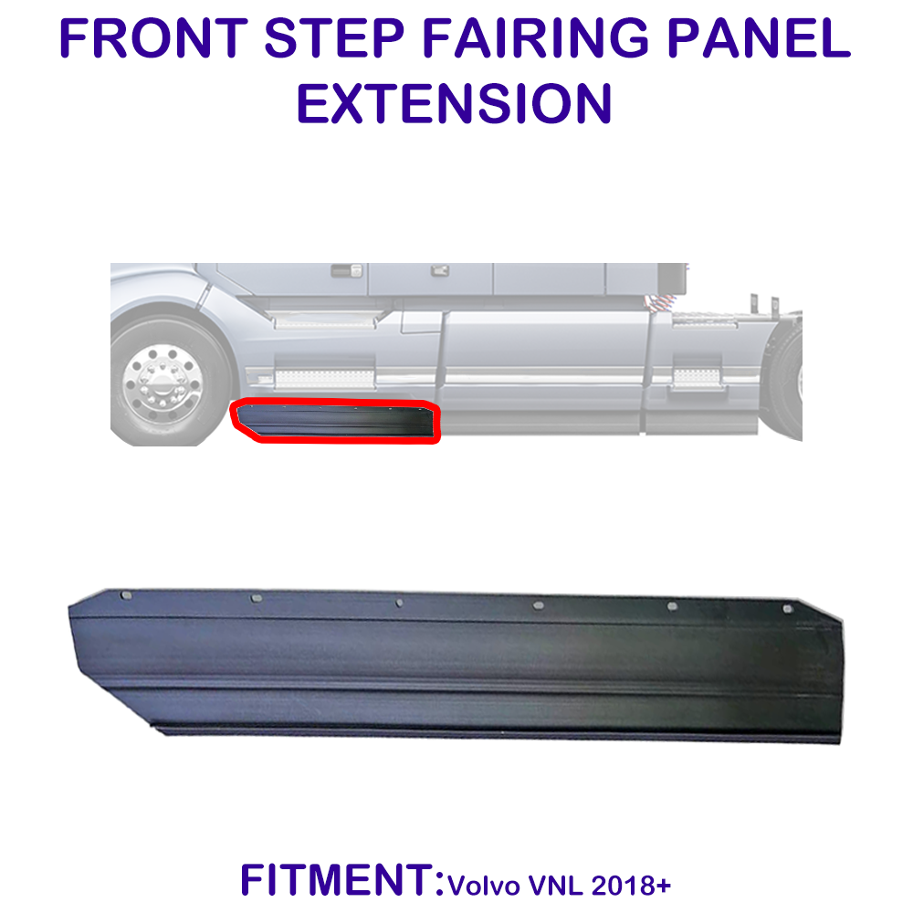Front Step Fairing Panel Extension for Volvo VNL 2018-2023 Driver (LH) Side