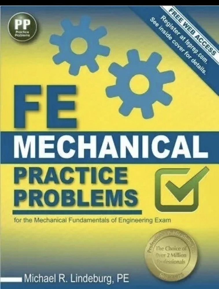 FE Mechanical Practice Problems