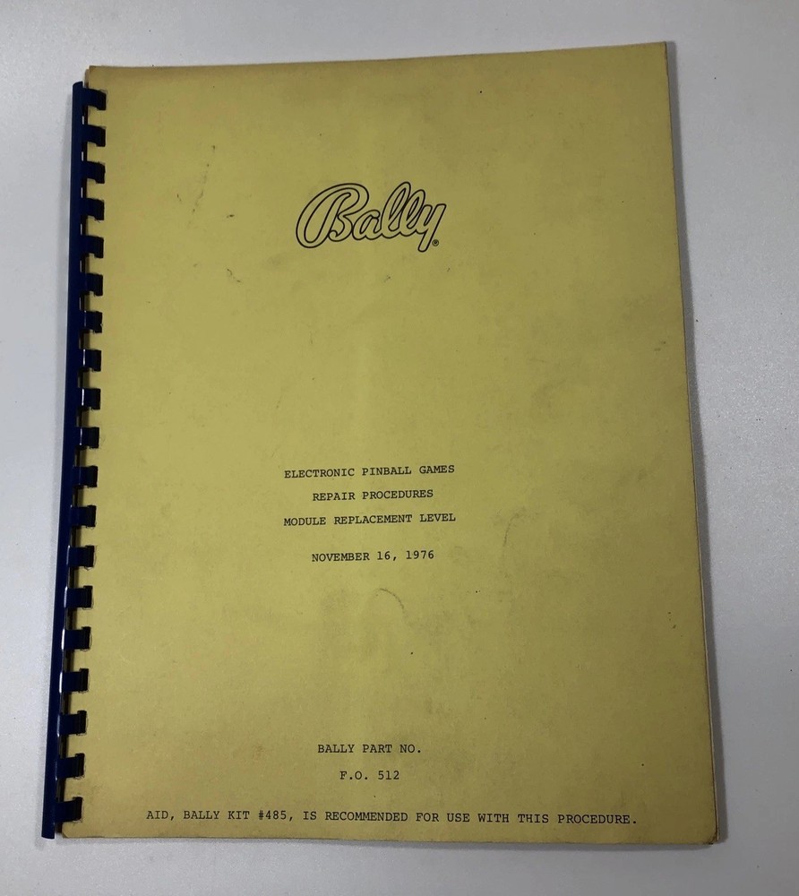 Bally Electronic Pinball Games Repair Procedures Module & Component Replacement