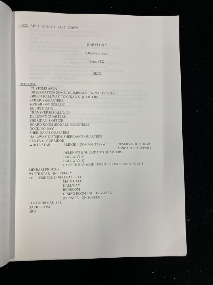 BABYLON 5 TV SCRIPT BY J. MICHAEL STRACZYNSKI, 2/6/1998 #522 "OBJECTS AT REST"