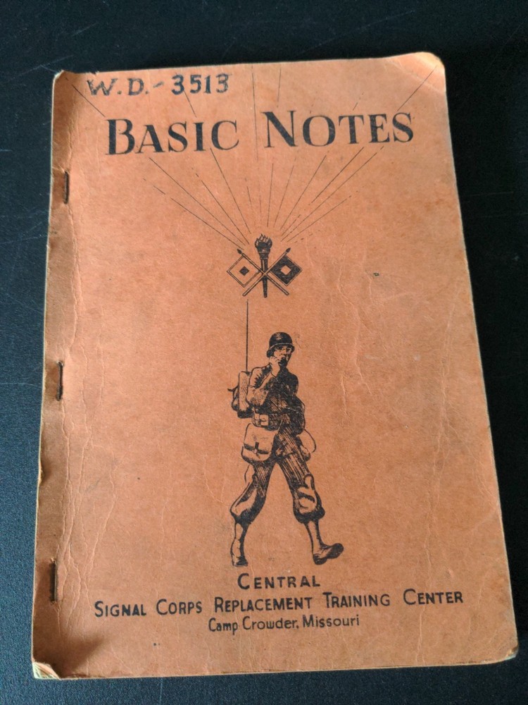 WWII US Signal Corps Camp Crowder Basic Notes Central Signal Corps Training 1943