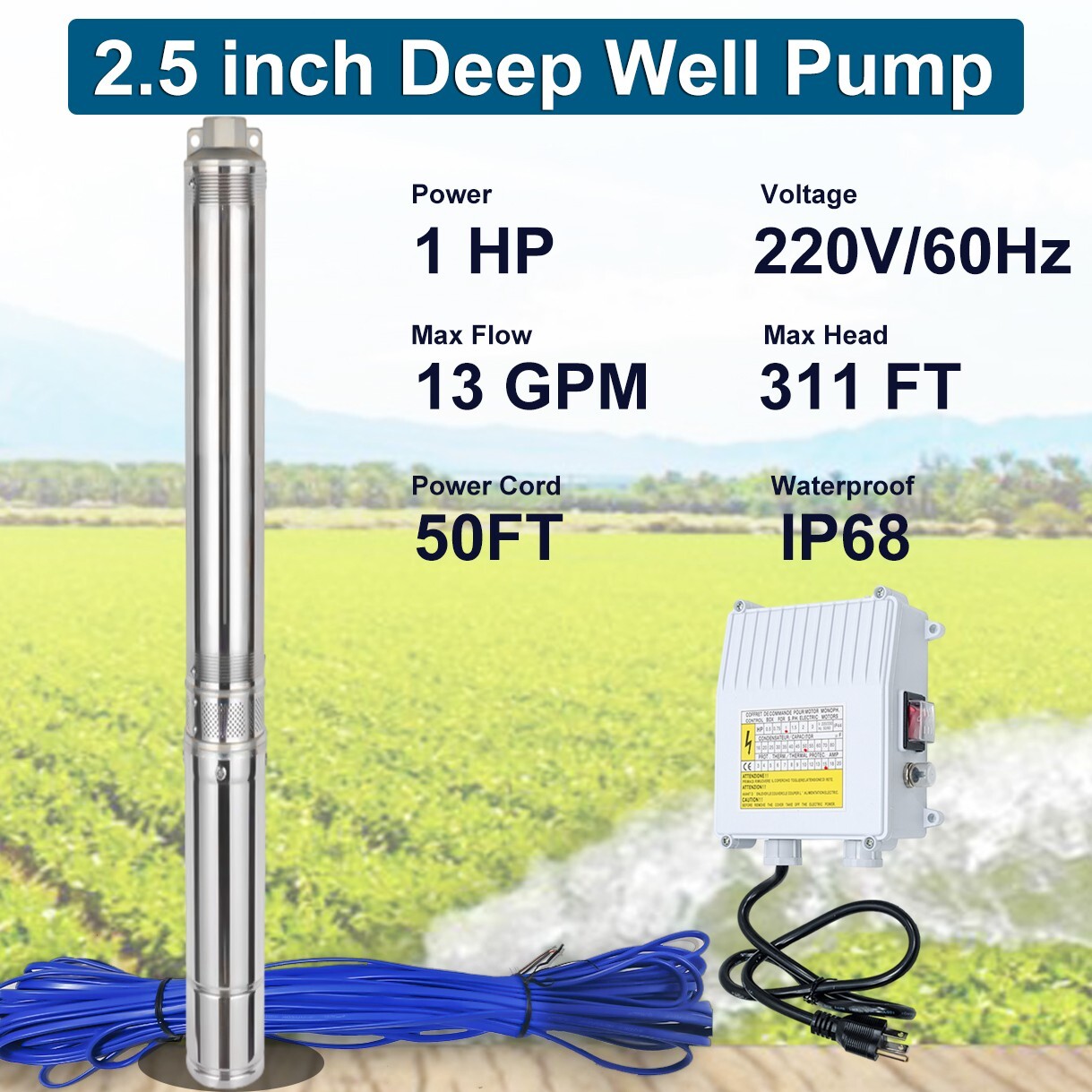 2.5" 1HP Deep Well Submersible Pump, 220V, 13 GPM, 311FT Max, 26 Stage 50FT Cord