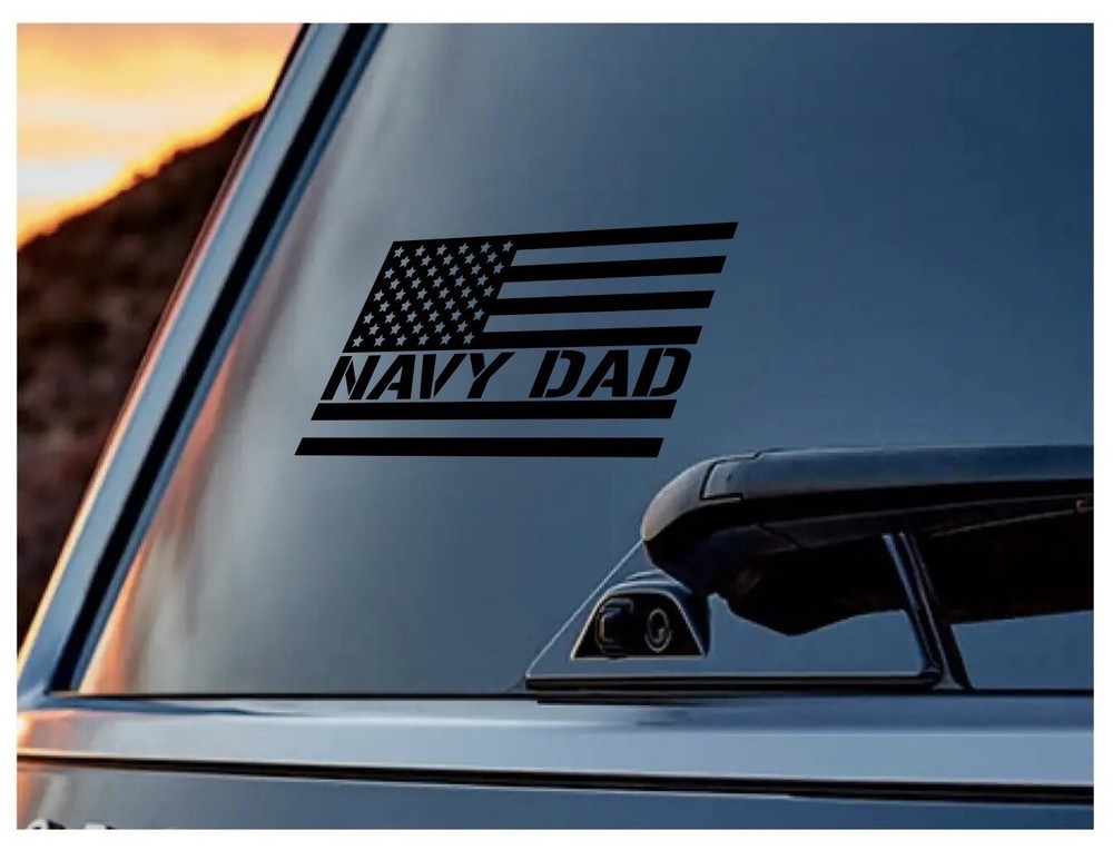 Navy Dad American Flag Decal Sticker Vinyl Graphics