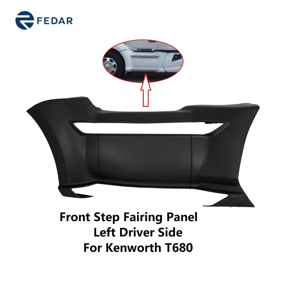 Front First Step Fairing Panel for Kenworth T680 Left Driver Side 2013-2021