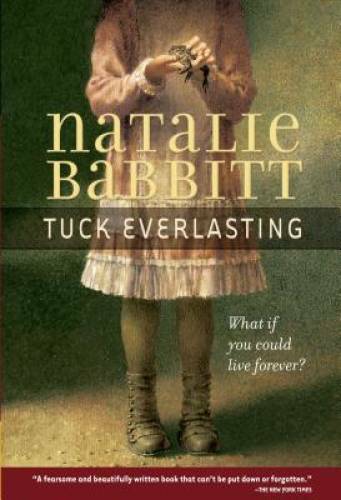 Tuck Everlasting - Paperback By Natalie Babbit - VERY GOOD