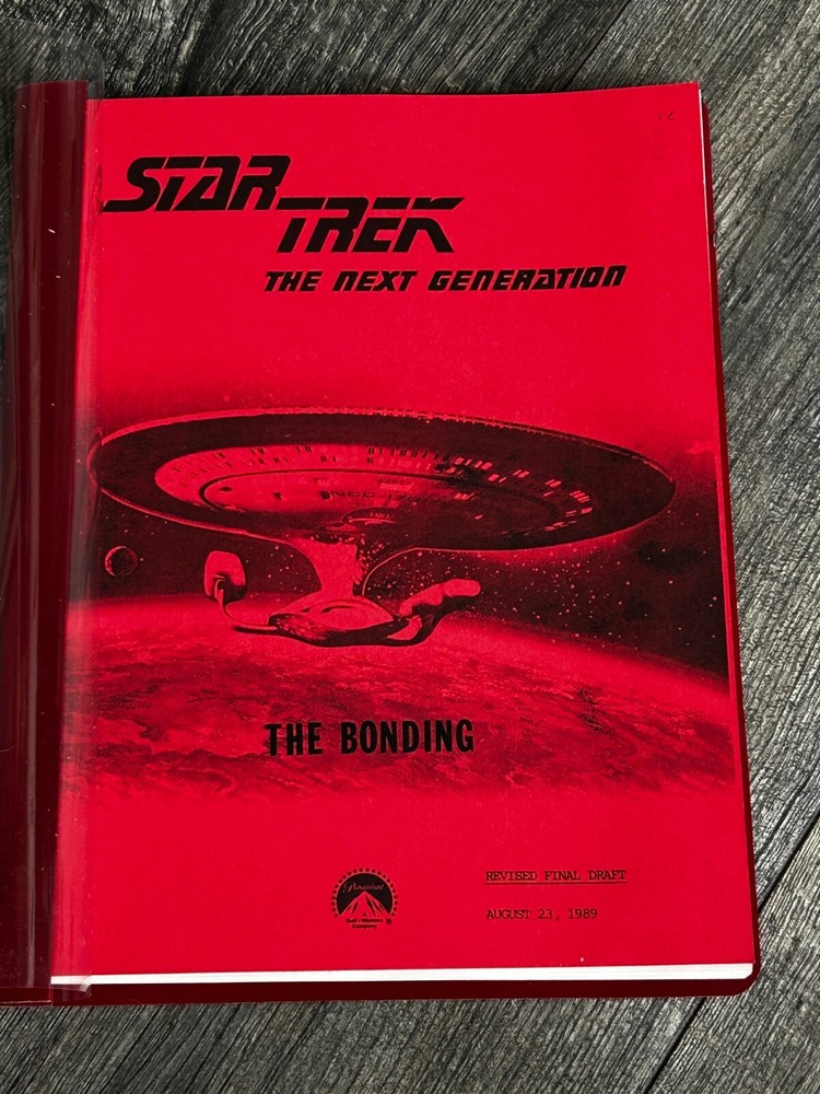 STAR TREK Script The Next Generation The Bonding Revised Final Draft Aug 23 1989