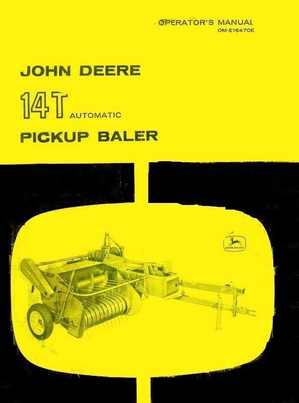 John Deere Model 14T 14-T Automatic Pickup Baler Operators Manual JD