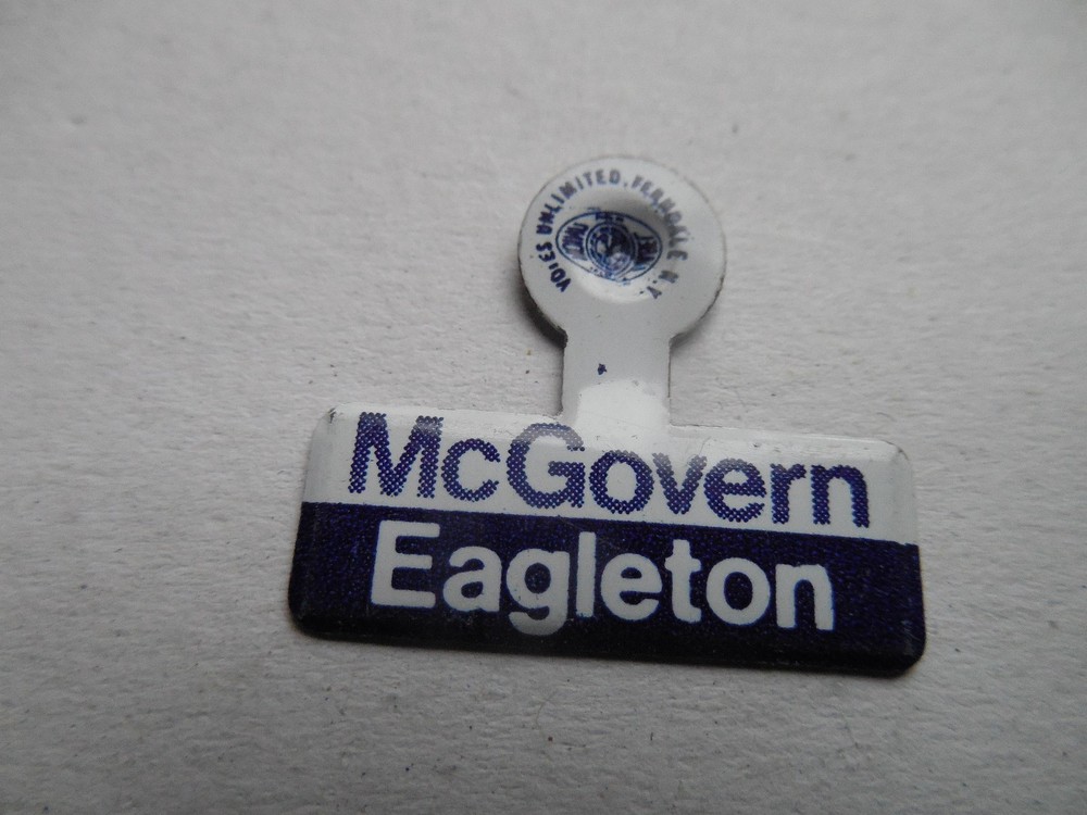 George McGovern Tom Eagleton Campaign Pin Back Button Tab Style Presidential