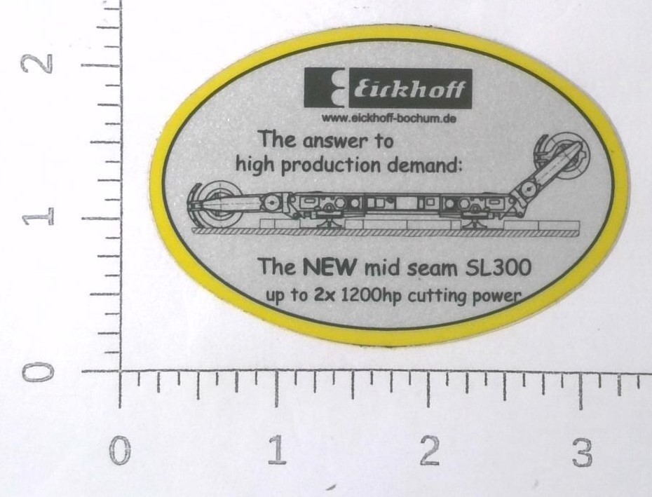 Vintage Eickhoff SL300 Mining Machine Equipment Coal Mining Sticker Decal
