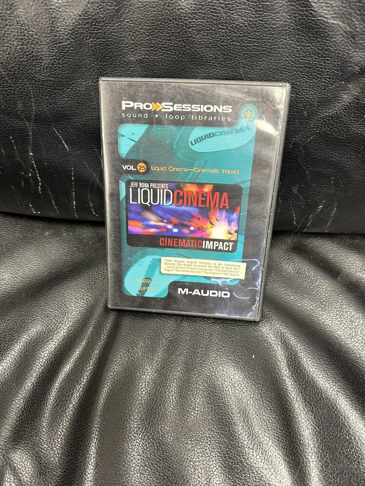 PRO SESSIONS M-AUDIO SOUND & LOOP LIBRARIES "LIQUID CINEMA" VOLUMES 25