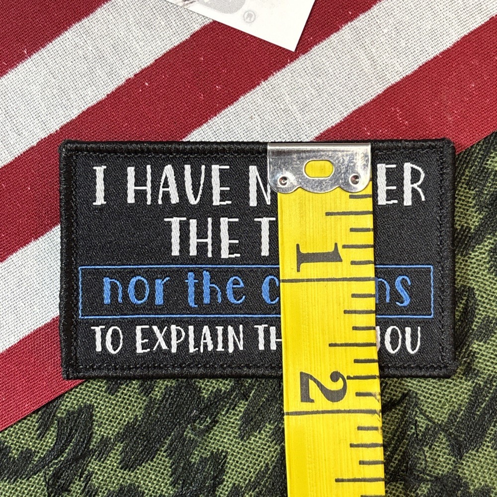 No Time Nor The Crayons… 3x2” Hook &loop Funny tactical With Backing