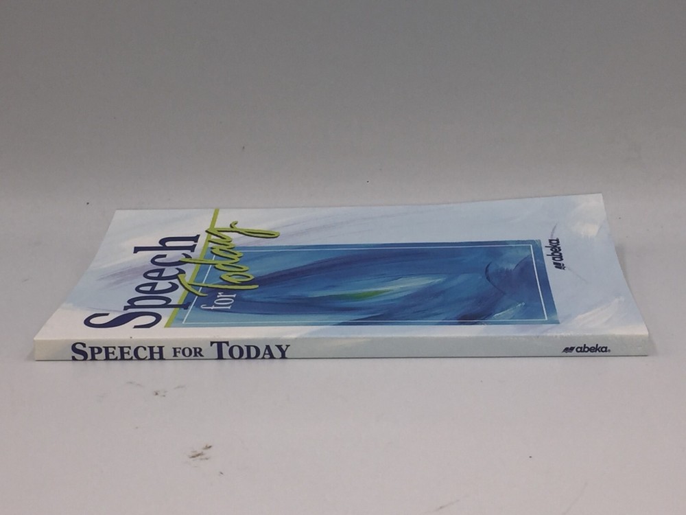 Abeka High School Elective "Speech For Today" Student Textbook Bound