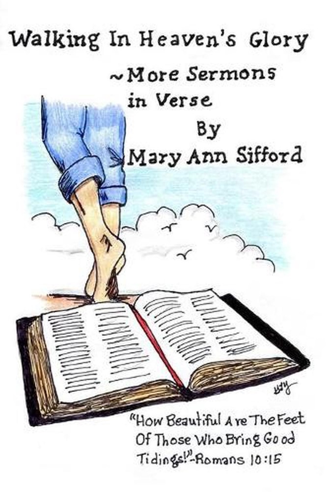 Walking in Heaven's Glory